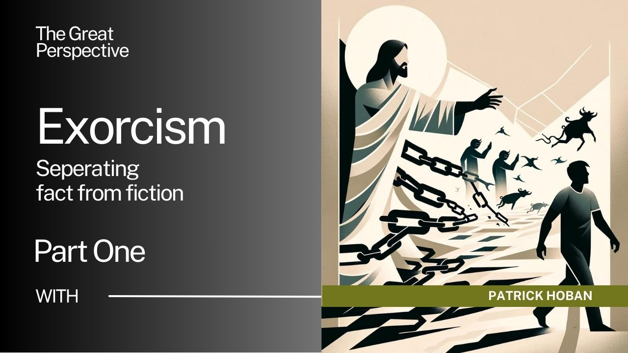 Exorcism part one a teaching by Evangelist Patrick Hoban